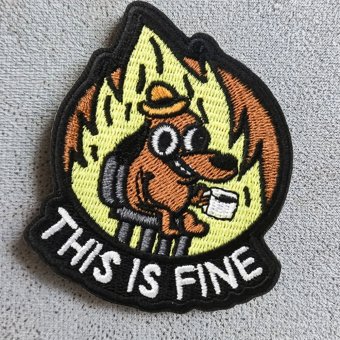 This is fine śmieszna memowa naszywka